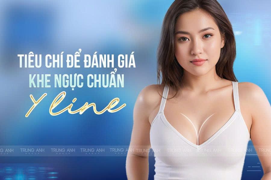 Tiêu chí để đánh giá một khe ngực chuẩn Yline?